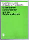 Maßnahmen zum Erkennen und zur Gefahrenabwehr.