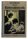 Kleine Elektrotechnik für Jungen.