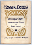 Thomas A. Edison der amerikanische Erfinder.