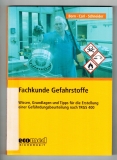 Fachkunde Gefahrstoffe.