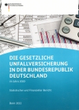 Die gesetzliche Unfallversicherung in der Bundesrepublik Deutschland im Jahre 2020.
