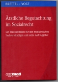 Ärztliche Begutachtung im Sozialrecht.