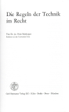 Die Regeln der Technik im Recht.