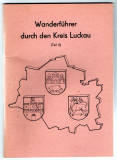 Wanderführer durch den Kreis Luckau.