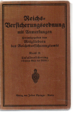 Reichs-Versicherungsordnung mit Anmerkungen.