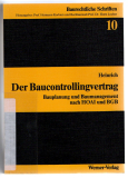 Der Baucontrollingvertrag.