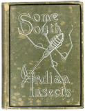 Some South Indian Insects and other animals of importance.