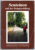 Senteinen und der Drangowskiberg.
