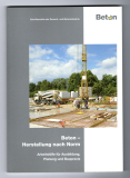 Beton - Herstellung nach Norm.