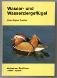 Wasser- und Wasserziergeflügel.