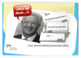 Das Ministerpräsidenten-Spiel.