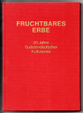 Fruchtbares Erbe.