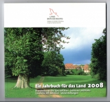 Ein Jahrbuch für das Land 2008.