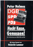 Macht Kasse, Genossen!