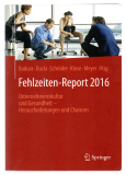 Fehlzeiten-Report 2016.