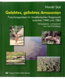 Gelebtes, geliebtes Amazonien.