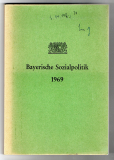 Bayerische Sozialpolitik.