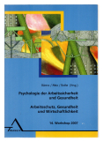 Psychologie der Arbeitssicherheit und Gesundheit.