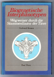 Biogenetische Interphänotypen.