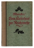 Vom Kaiserheer zur Reichswehr.