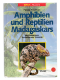 Amphibien und Reptilien Madagaskars, der Maskarenen, Seychellen und Komoren.