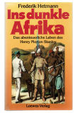 Ins dunkle Afrika.