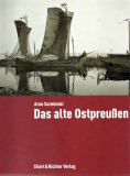 Das alte Ostpreußen.