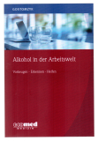Alkohol in der Arbeitswelt.