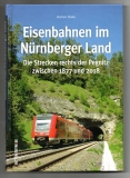 Eisenbahnen im Nürnberger Land.