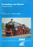Die bayer. S 3/6 - 18 505 der DGEG.