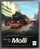 Alles über den Molli.