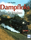 Dampfloks in Franken.