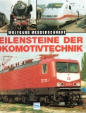 Meilensteine der Lokomotivtechnik.