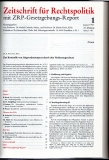 Zeitschrift für Rechtspolitik mit ZRP-Gesetzgebungsreport.