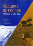 Paleoclimate and Evolution, with Emphasis on Human Origins.