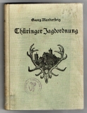 Die Thüringer Jagdordnung vom 27. April 1926 nebst Anhang.