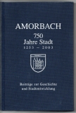 Amorbach. 750 Jahre Stadt 1253 - 2003.