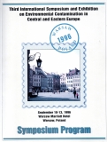 Third [3th] International Symposium and Exhibition on Environmental Contamination in Central and Eastern Europe.