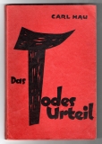 Das Todesurteil.