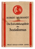 Die Entwicklungslinie des Sozialismus.