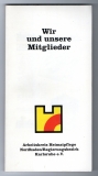 Wir und unsere Mitglieder.