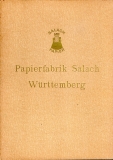 Papierfabrik Salach Württemberg.