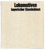 Lokomotiven bayerischer Eisenbahnen.