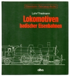 Lokomotiven badischer Eisenbahnen.