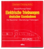 Elektrische Triebwagen deutscher Eisenbahnen.