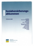 Sozialversicherungsabkommen.