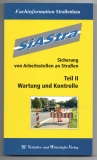 Sicherung von Arbeitsstellen an Straßen.