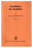 Krankheiten der Amphibien.
