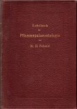 Lehrbuch der Pflanzenpalaeontologie mit besonderer Berücksichtigung auf die Bedürfnisse der Geologen.