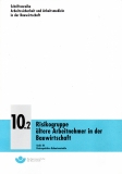 Risikogruppe ältere Arbeitnehmer in der Bauwirtschaft.